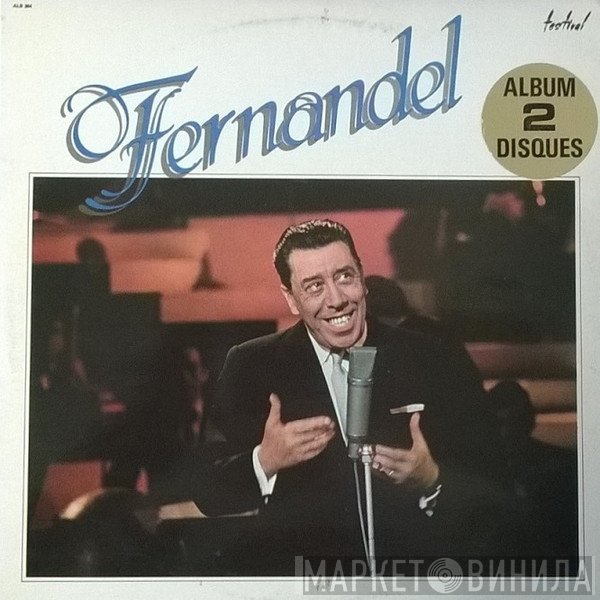 Fernandel  - Fernandel