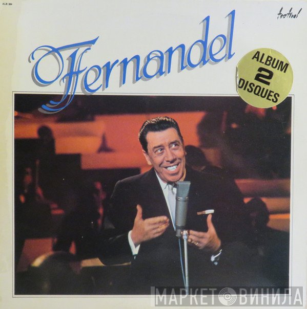Fernandel  - Fernandel