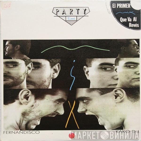 Fernandisco, Kako DJ - Party Time MIX