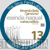 Fernando Daxta &amp; James Rod - Essencia Nagual