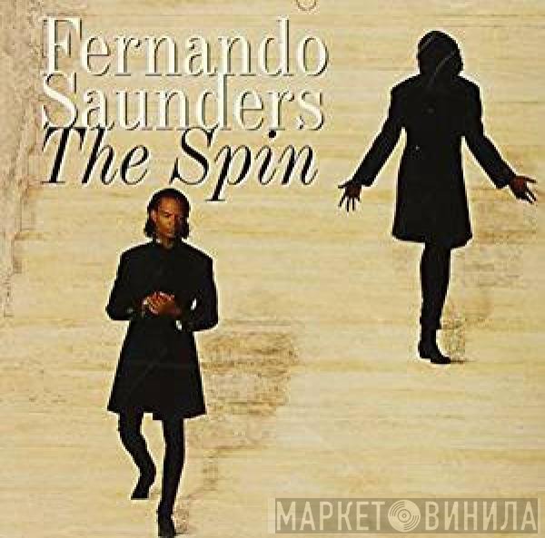 Fernando Saunders  - The Spin
