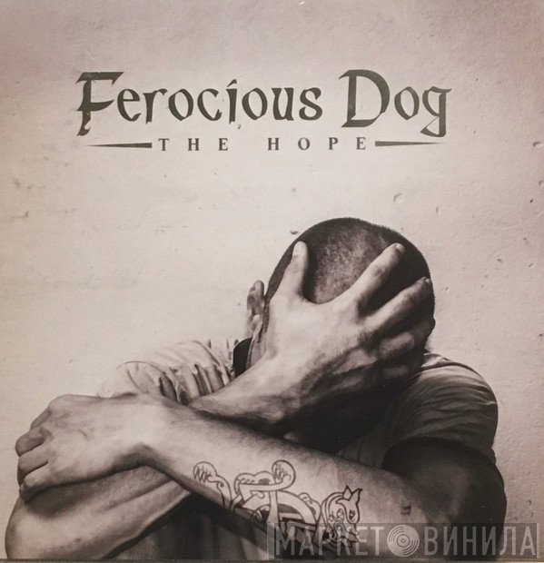 Ferocious Dog - The Hope