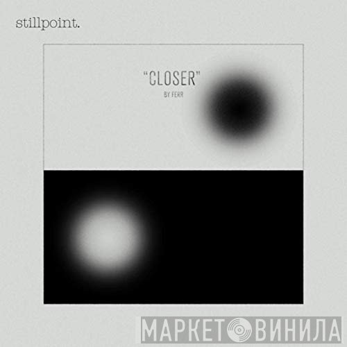 Ferr  - Closer