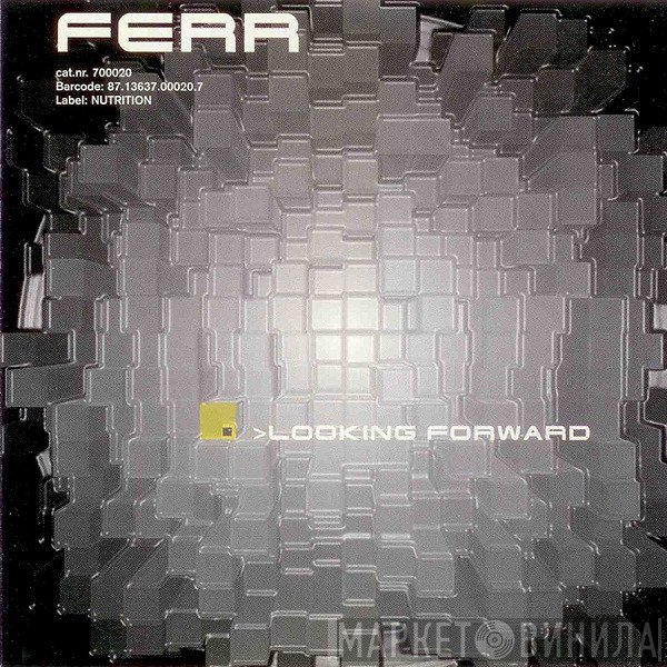 Ferr  - Looking Forward