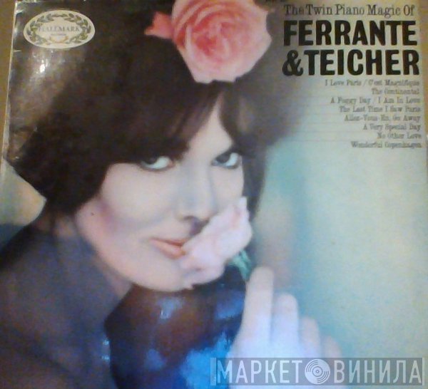 Ferrante & Teicher - The Twin Piano Magic Of Ferrante & Teicher