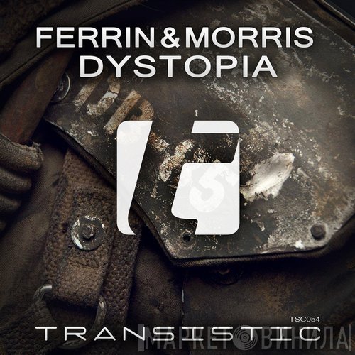 Ferrin & Morris  - Dystopia