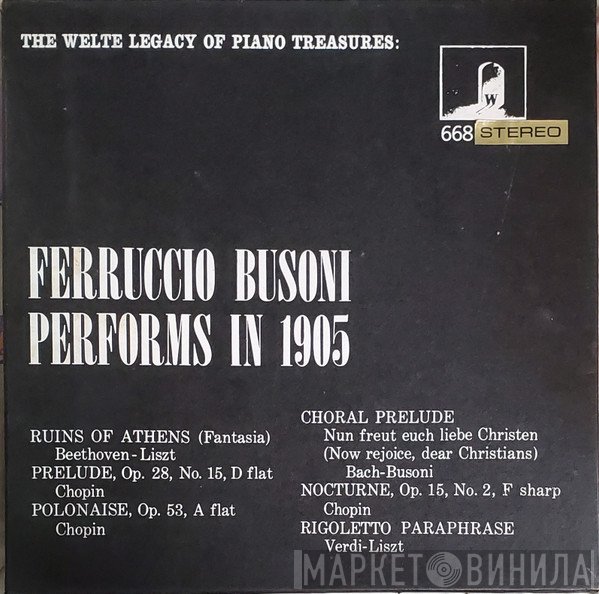 Ferruccio Busoni - Ferruccio Busoni Performs In 1905