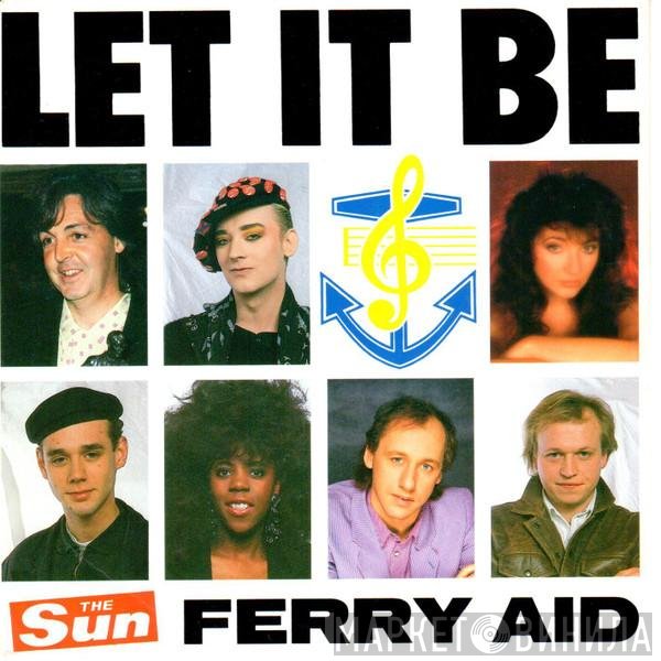 Ferry Aid  - Let It Be