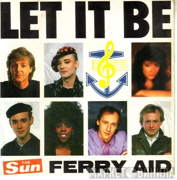Ferry Aid  - Let It Be