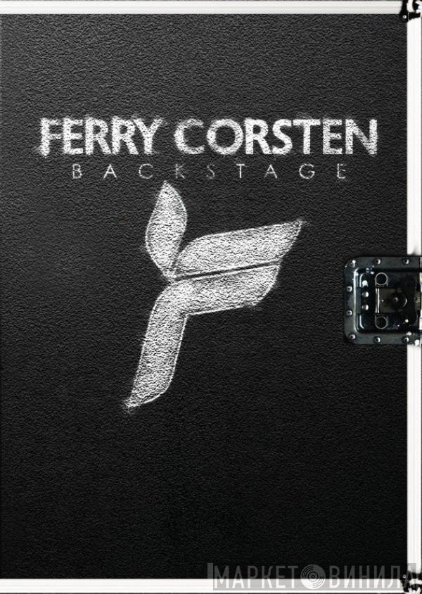 Ferry Corsten  - Backstage