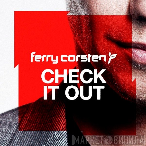 Ferry Corsten  - Check It Out