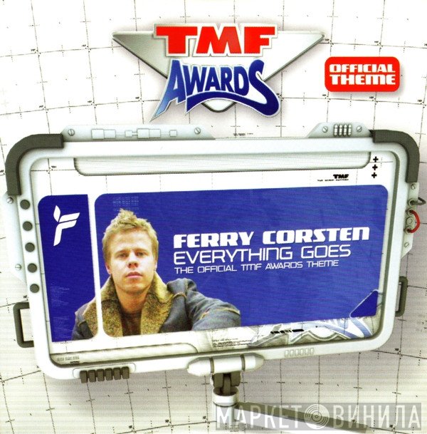 Ferry Corsten  - Everything Goes