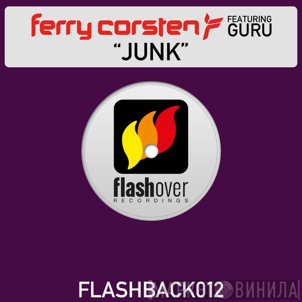 Ferry Corsten Feat. Guru  - Junk