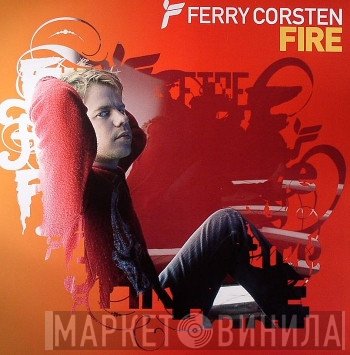 Ferry Corsten  - Fire
