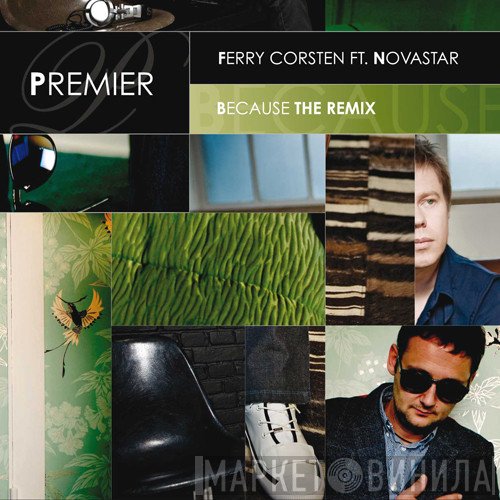 Ferry Corsten Ft. Novastar   - Because The Remix
