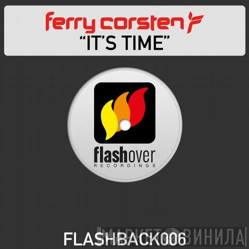 Ferry Corsten  - It's Time