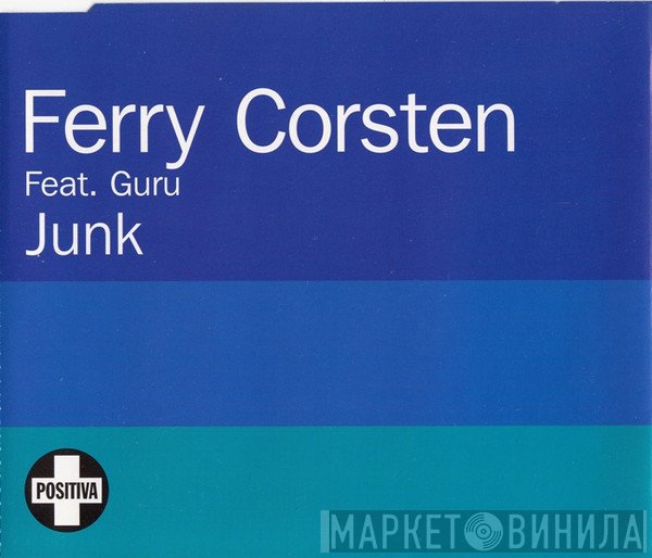 Ferry Corsten - Junk
