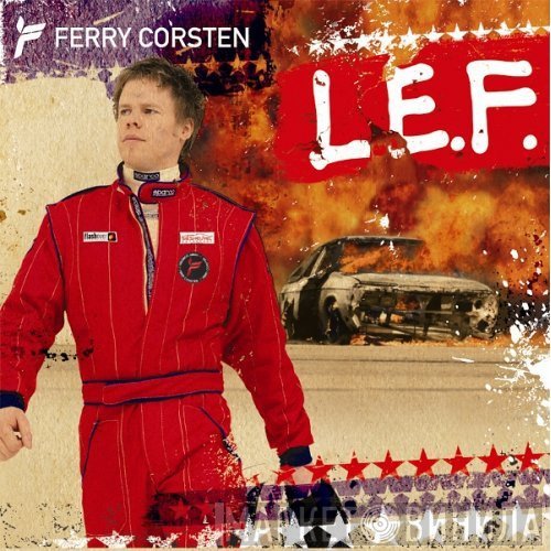 Ferry Corsten  - L.E.F.