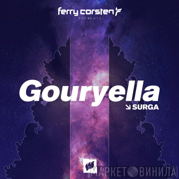 Ferry Corsten Presents Gouryella  - Surga
