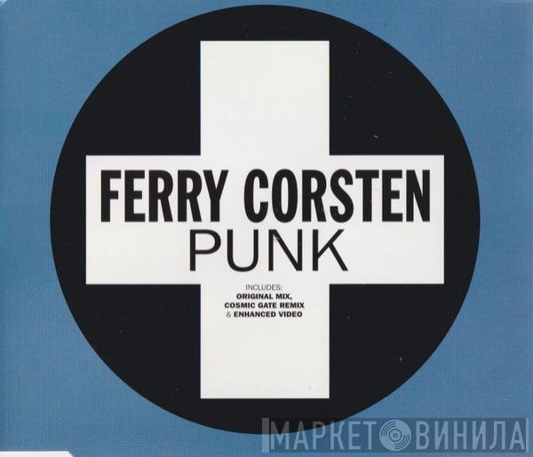 Ferry Corsten - Punk