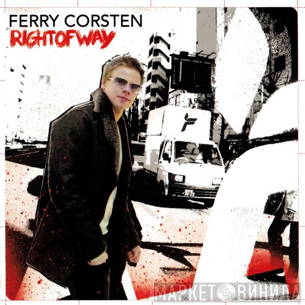 Ferry Corsten  - Right Of Way