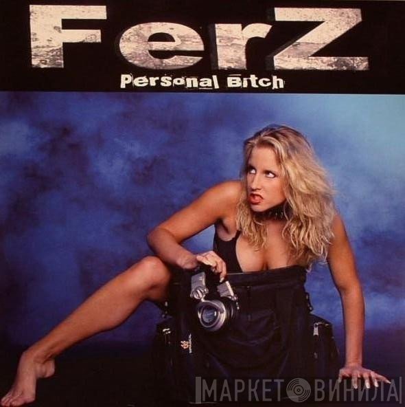 Ferz - Personal Bitch