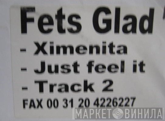 Fets Glad - Ximenita