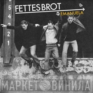 Fettes Brot  - Emanuela