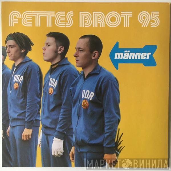 Fettes Brot  - Männer
