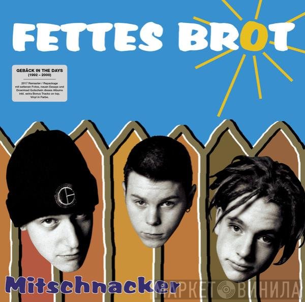 Fettes Brot  - Mitschnacker