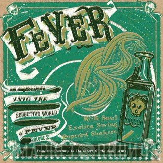  - Fever - An Exploration Into The Seductive World Of Fever Volume 2
