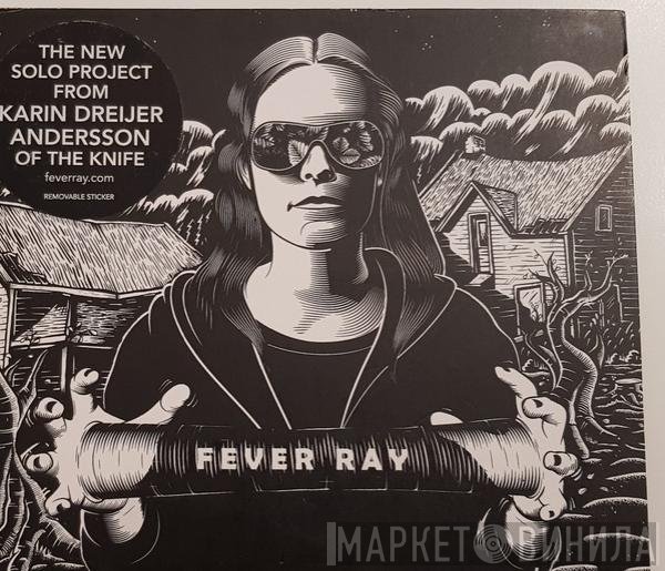 Fever Ray  - Fever Ray