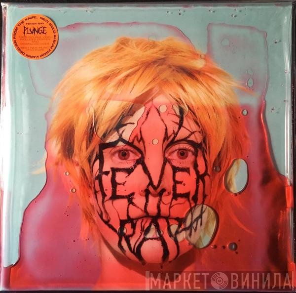 Fever Ray - Plunge