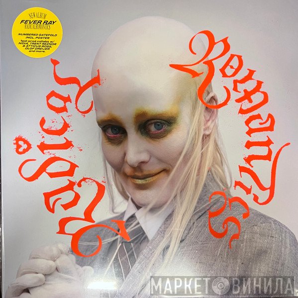 Fever Ray - Radical Romantics