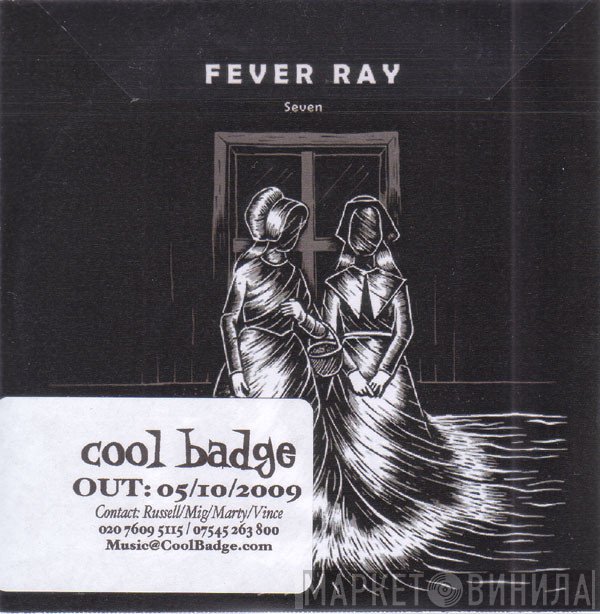 Fever Ray  - Seven