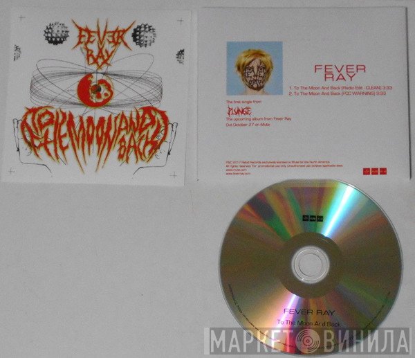 Fever Ray  - To The Moon And Back