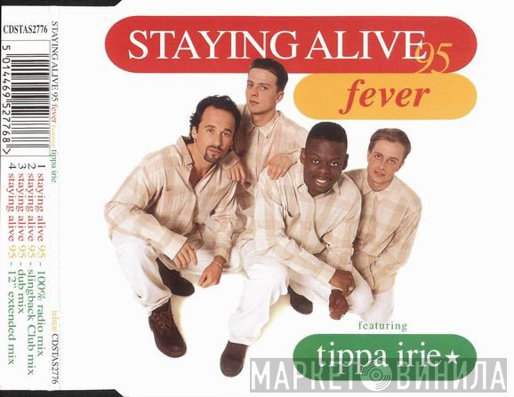 Fever , Tippa Irie - Staying Alive 95