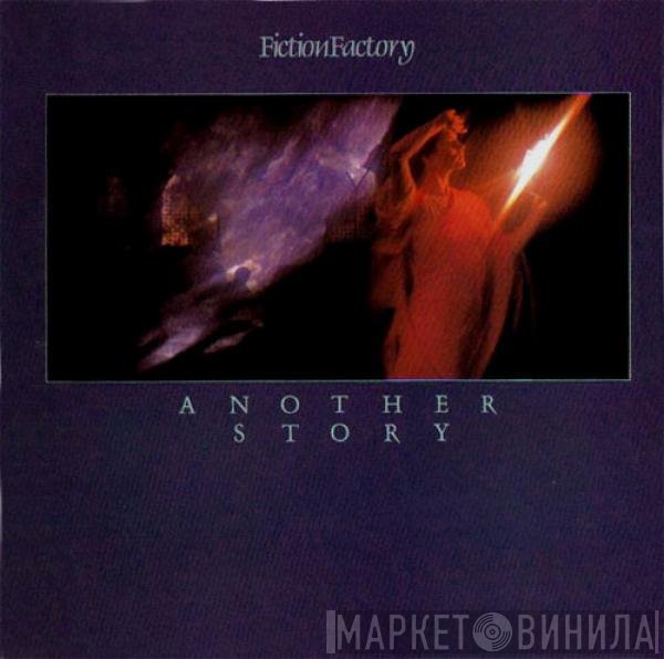 Fiction Factory  - Another Story
