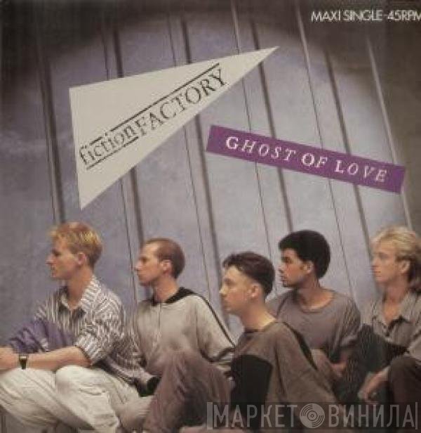 Fiction Factory - Ghost Of Love