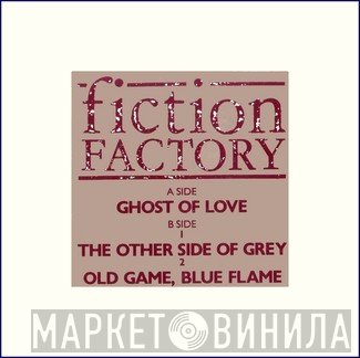 Fiction Factory - Ghost Of Love