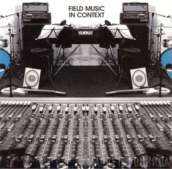 Field Music  - In Context
