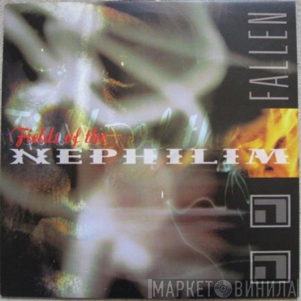 Fields Of The Nephilim  - Fallen