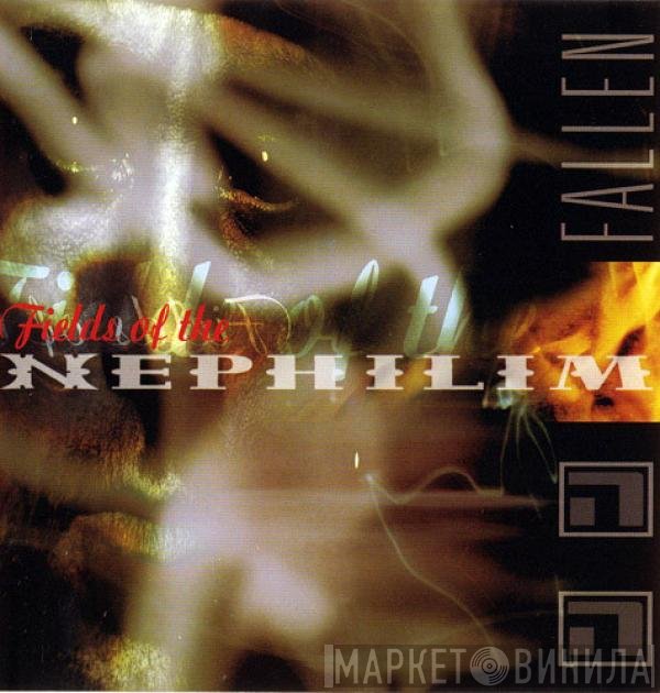 Fields Of The Nephilim  - Fallen