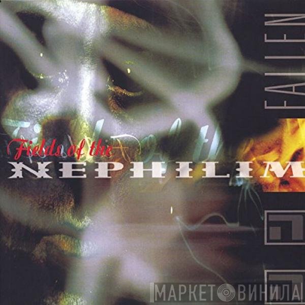 Fields Of The Nephilim  - Fallen