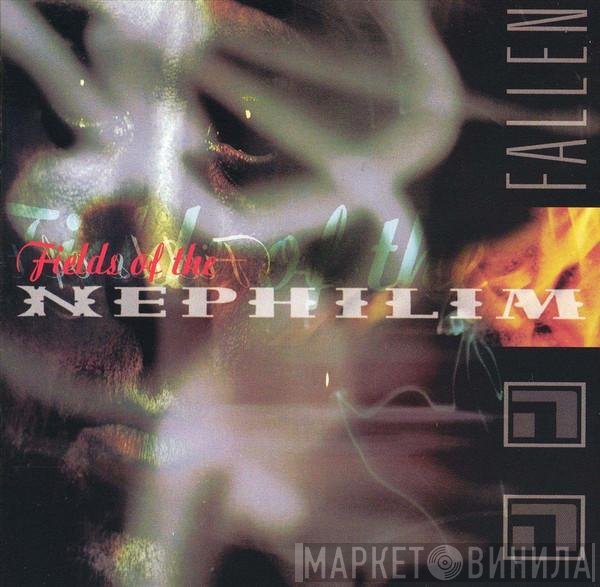 Fields Of The Nephilim  - Fallen