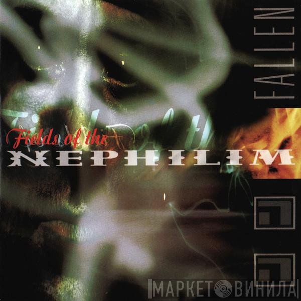 Fields Of The Nephilim  - Fallen