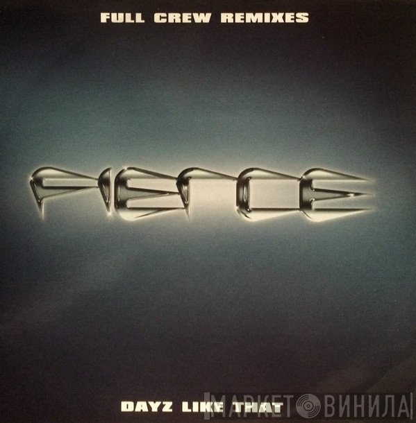 Fierce  - Dayz Like That
