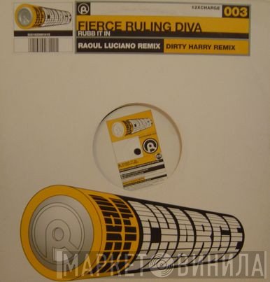 Fierce Ruling Diva  - Rubb It In