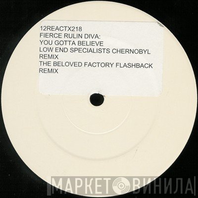 Fierce Ruling Diva - You Gotta Believe (Atomic Slyde)