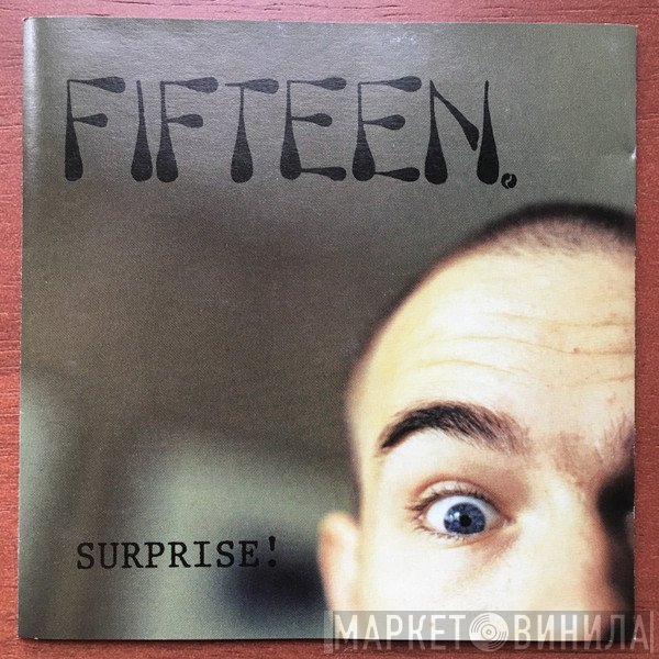 Fifteen  - Surprise!